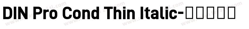 DIN Pro Cond Thin Italic字体转换